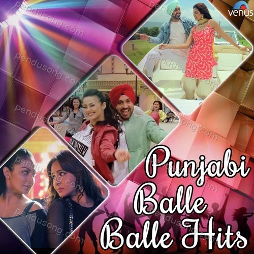 Punjabi Balle Balle Hits Karamjeet Anmol MP3 Download
