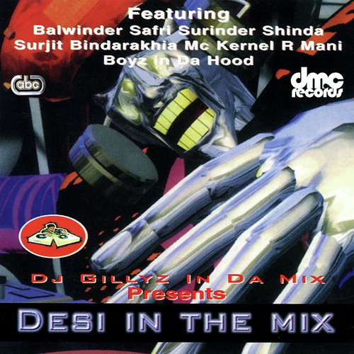 Desi In The Mix Balwinder Safri &amp; Mc Kenel MP3 Download