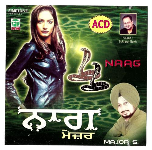 Naag Major Singh Chatha MP3 Download