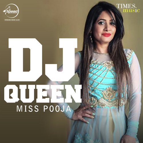 DJ Queen Miss Pooja MP3 Download