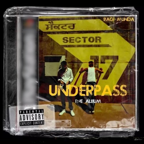 UNDERPASS : THE ALBUM BAGI MUNDA MP3 Download