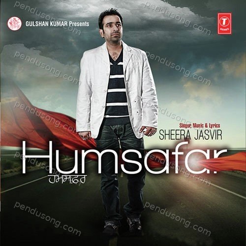 Hum Safar Sheera Jasvir MP3 Download
