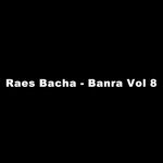 Raes Bacha Songs MP3 Download