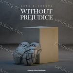 WITHOUT PREJUDICE Album Download