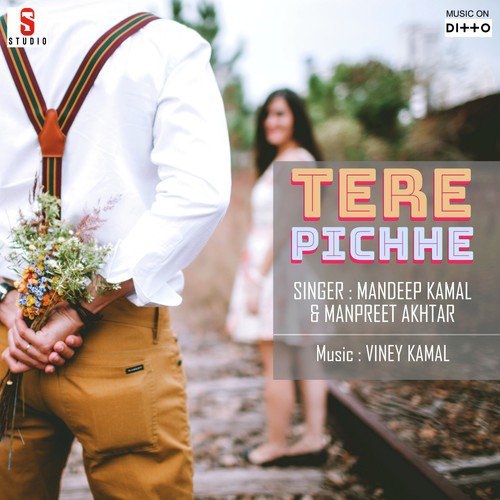 Tere Pichhe Manpreet Akhtar MP3 Download