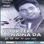 Noor Tere Naina Da Album Download
