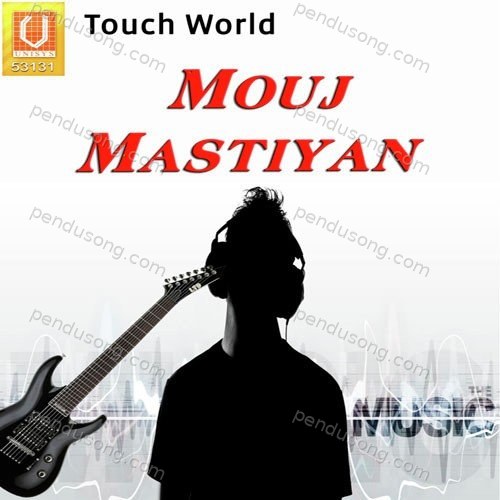 Mouj Mastiyan Aman Preet MP3 Download