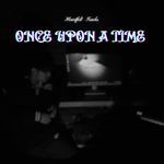 Once Upon A Time - . Song Download