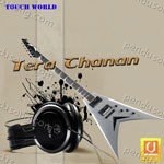 Tera Chanan - Depinder Shahi Song Download