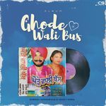 Ghode Wali Bus Album Download