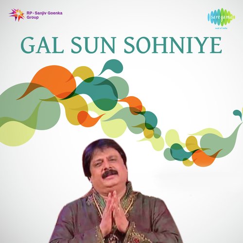 Gal Sun Sohniye Sanjay Nagpal MP3 Download