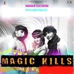 Magic Kills Album Download