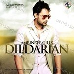 Dildarian – Amrinder Gill