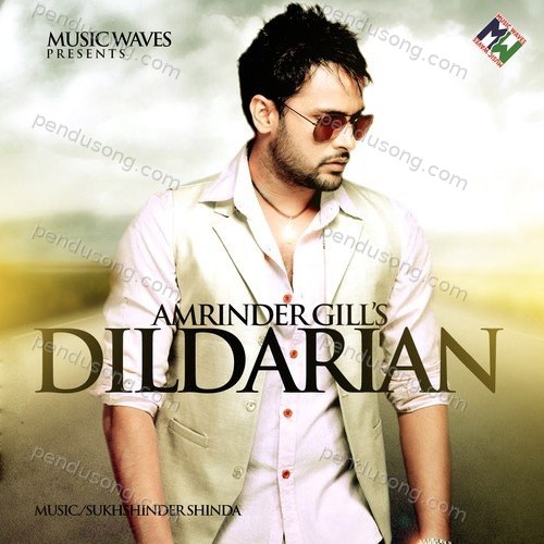 Dildarian Amrinder Gill MP3 Download