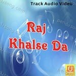 Raj Khalse Da Album Download