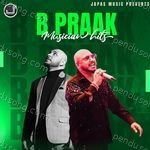 B Praak Musician Hits - Meer Song Download