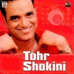 Tohr Shokini Album Download