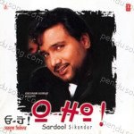 O Ho ! – Sardool Sikander