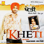 Kheti Album Download