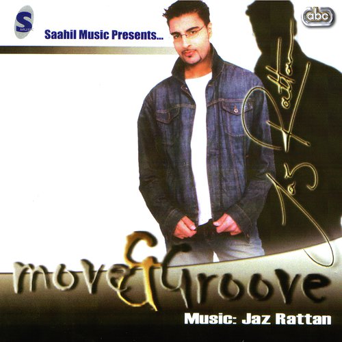 Move & Groove Jaz Rattan &amp; Amar Arshi MP3 Download