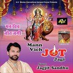 Man Vich Jot Jagi Album Download