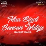 Maa Bigdi Banoan Waliye Album Download