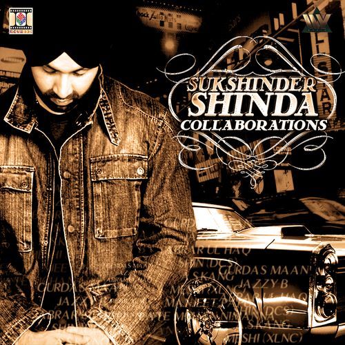 Collaborations Sukshinder Shinda MP3 Download