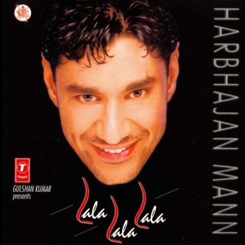 Lala Lala Lala Harbhajan Mann MP3 Download