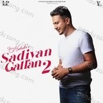 Sadiyan Gallan 2 Album Download