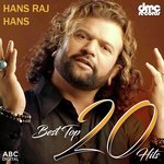 Best Top 20 Hits Hans Raj Hans Album Download