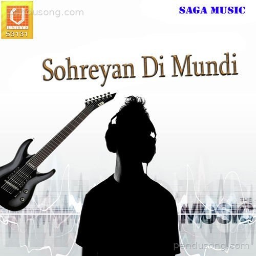 Sohreyan Di Mundi Maninder Manga MP3 Download