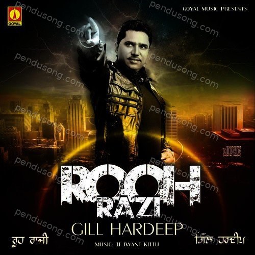 Roohrazi Gill Hardeep MP3 Download