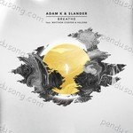 Adam K Songs MP3 Download