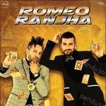 Romeo Ranjha (Original Motion Picture Soundtrack) Album Download