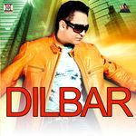 Dilbar Album Download
