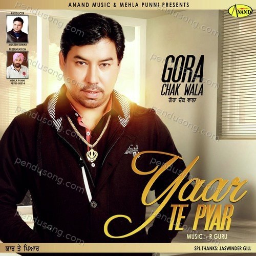 Yaar Te Pyar Gora Chak Wala MP3 Download
