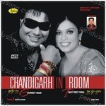 Chandigarh In Room - Gurmeet Maan Song Download