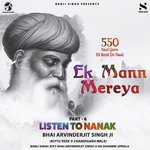 Eh Mann Mereya - Bhai ArvinderJit Singh Ji Song Download