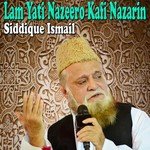 Siddique Ismail Songs MP3 Download