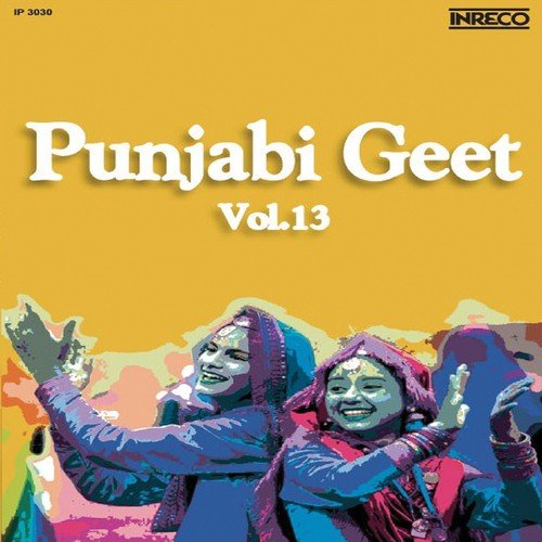 Punjabi Geet, Vol - 13 Gurmail Singh Komal MP3 Download