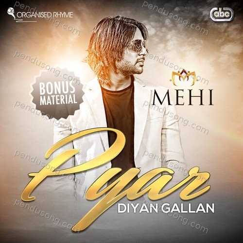 Pyar Diyan Gallan (bonus Material) Luc Skyz MP3 Download