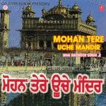 Mohan Tere Uche Mandir Vol 16 Album Download