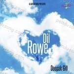 Deepak Gill Songs MP3 Download