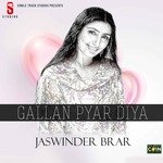 Galaan Pyar Diya Album Download