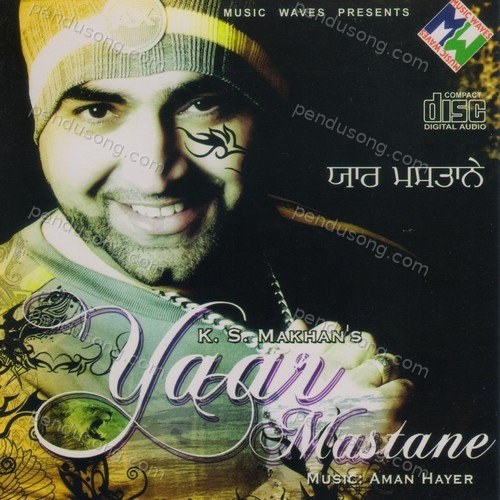 Yaar Mastane K.S. Makhan MP3 Download