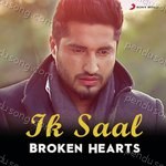 Ik Saal - Broken Hearts Album Download
