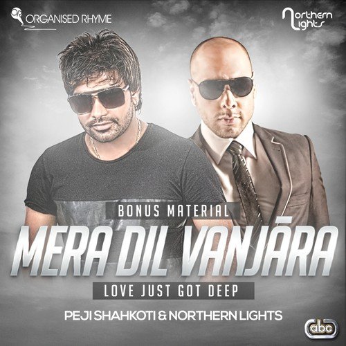 Mera Dil Vanjara (Bonus Material) Northern Lights MP3 Download