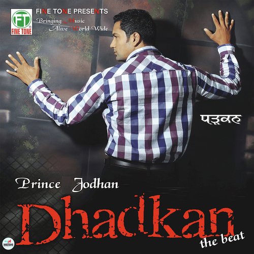 Dhadkan-The Beat Prince Jodhan MP3 Download