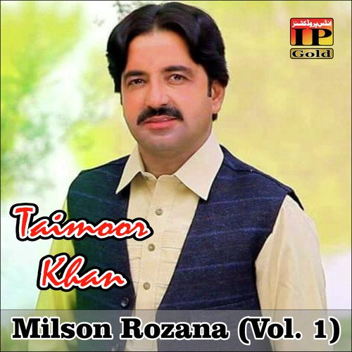 Milson Rozana (Vol. 1) Taimoor Khan MP3 Download
