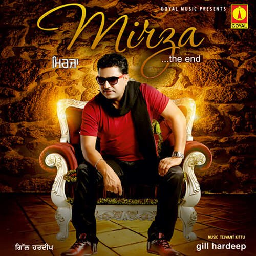 Mirza The End Gill Hardeep MP3 Download